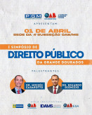 Encontro acontece no no dia 1º de abril, na sede da 4ª Subseção da OAB/MS