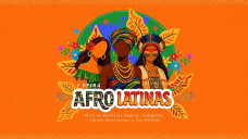 Evento que celebra o Dia da Mulher Negra Latino-Americana e Caribenha é neste sábado